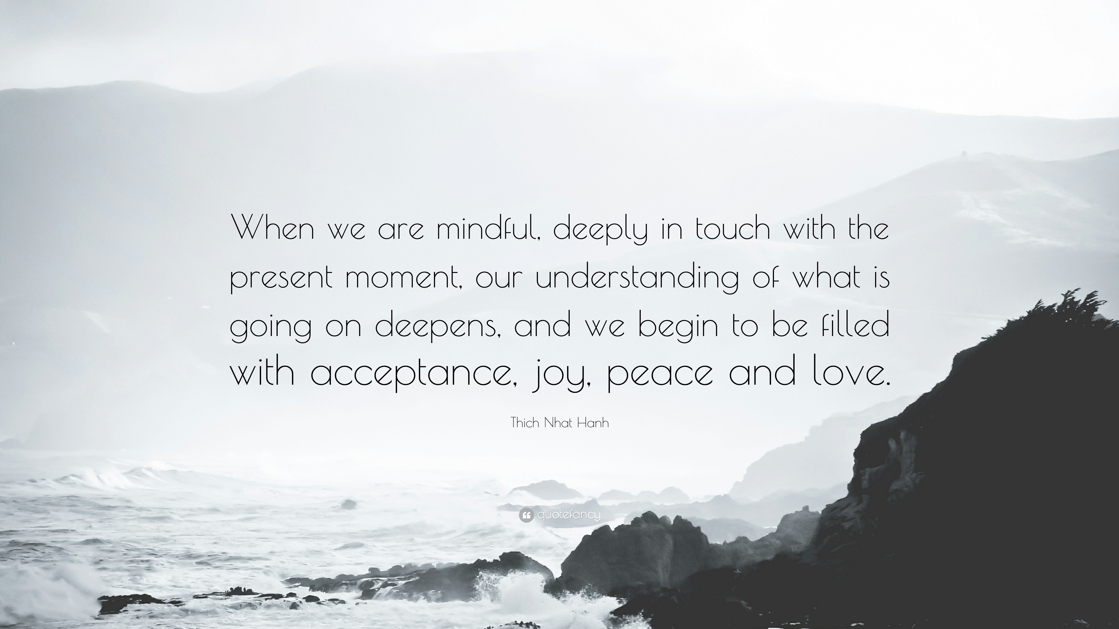 Thich Nhat Hanh quote on the power of the present moment.