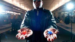 The red pill.