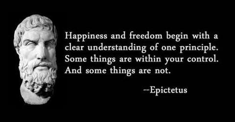 The Stoics Teachings and Practises. Image of Epictetus and a quote: "...some things are within your control and some are not"