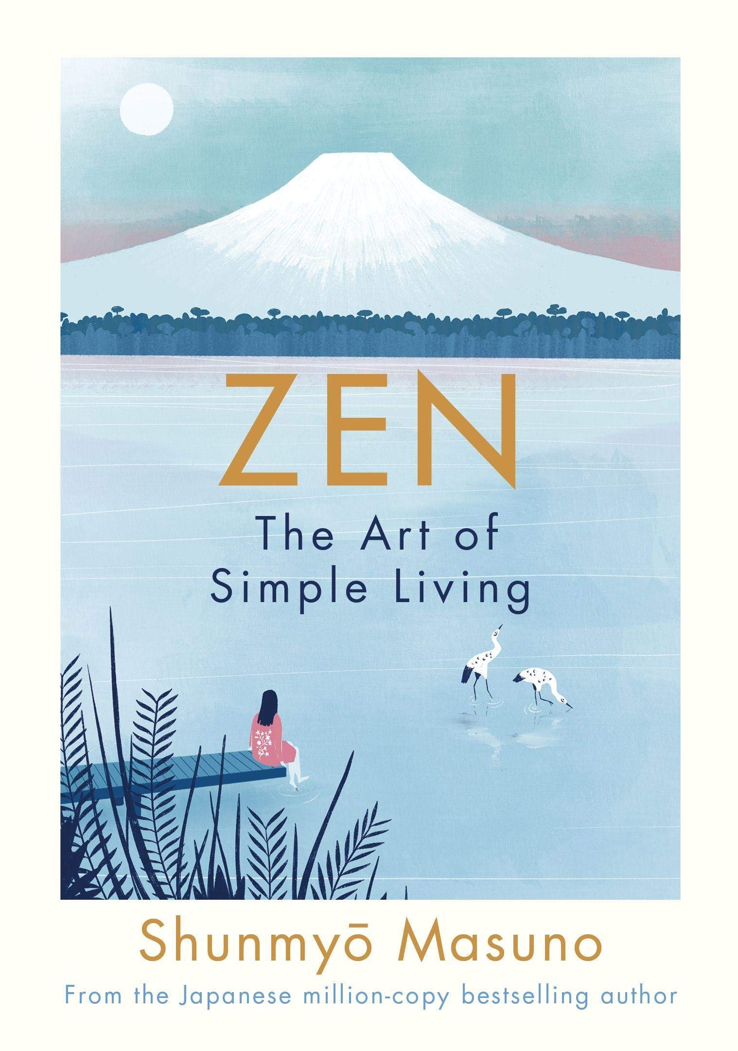 Zen and the Art of Simple Living. Graphic