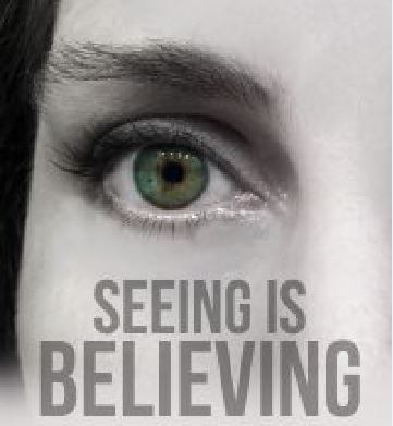 Seeing Is Believing. Graphic