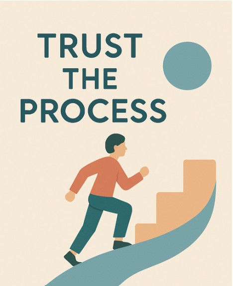 Trust The Process. Graphic